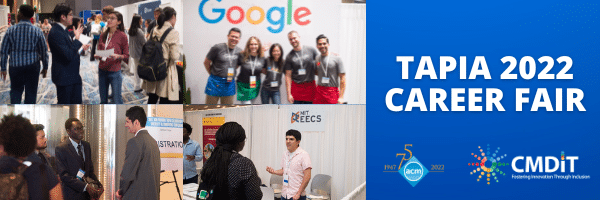 Network In-Person and Meet Job Recruiters at the Tapia 2022 Career Fair