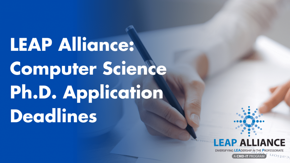 LEAP Alliance: Computer Science Ph.D. Application Deadlines for Fall 2024 Admissions