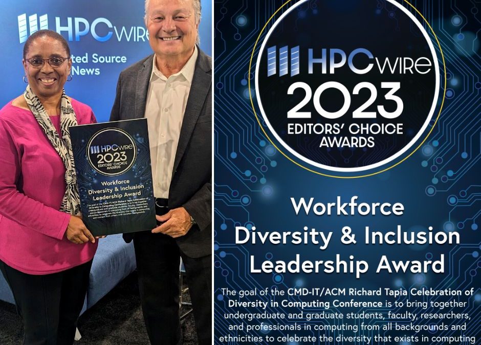 Tapia Conference Receives Honors in 2023  HPCwire Readers’ and Editors’ Choice Awards