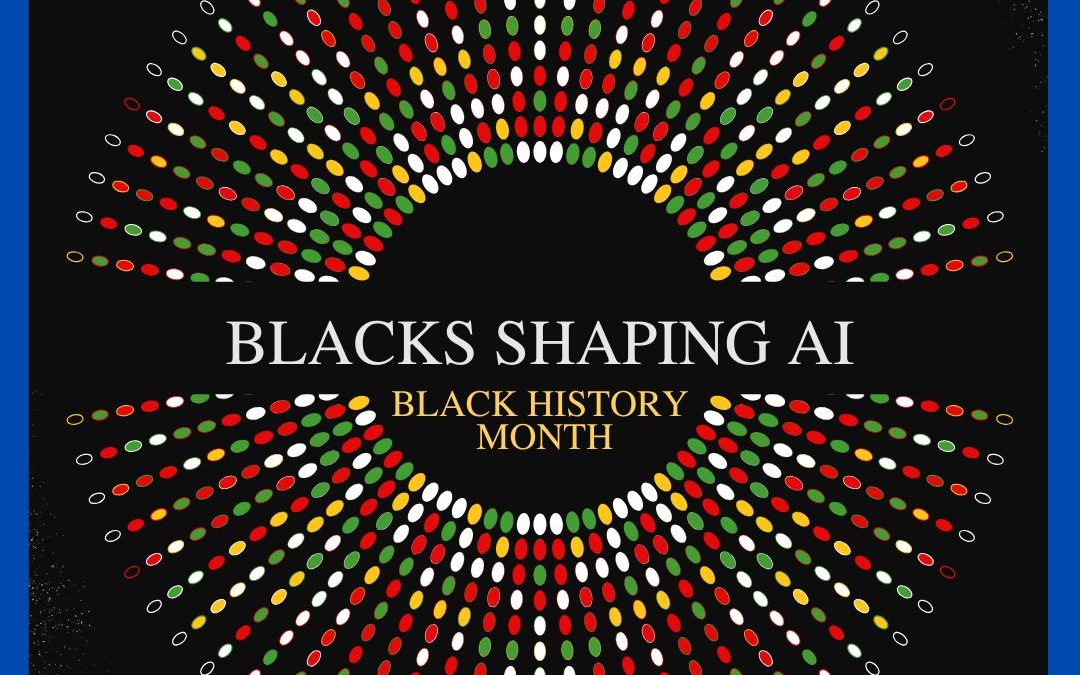 Blacks Shaping AI: CMD-IT Celebrates Black Excellence in AI for Black History Month