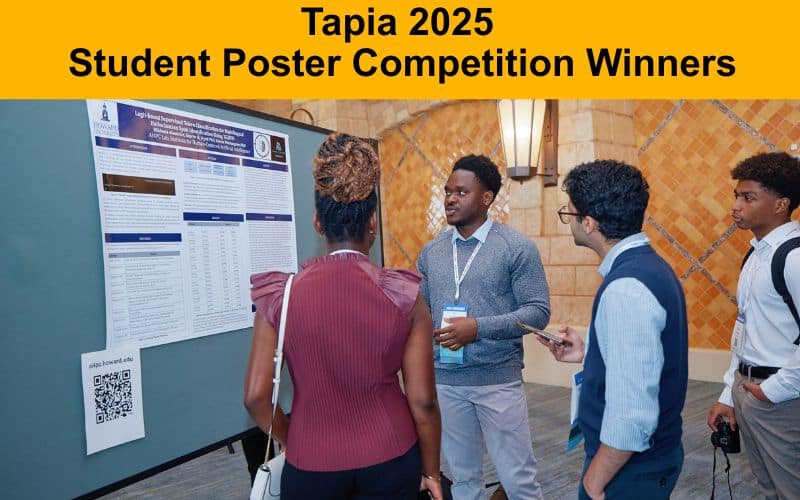 Tapia 2025 Student Poster Competition Winners